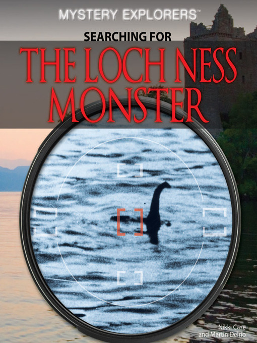 Title details for Searching for the Loch Ness Monster by Nikki Case - Wait list